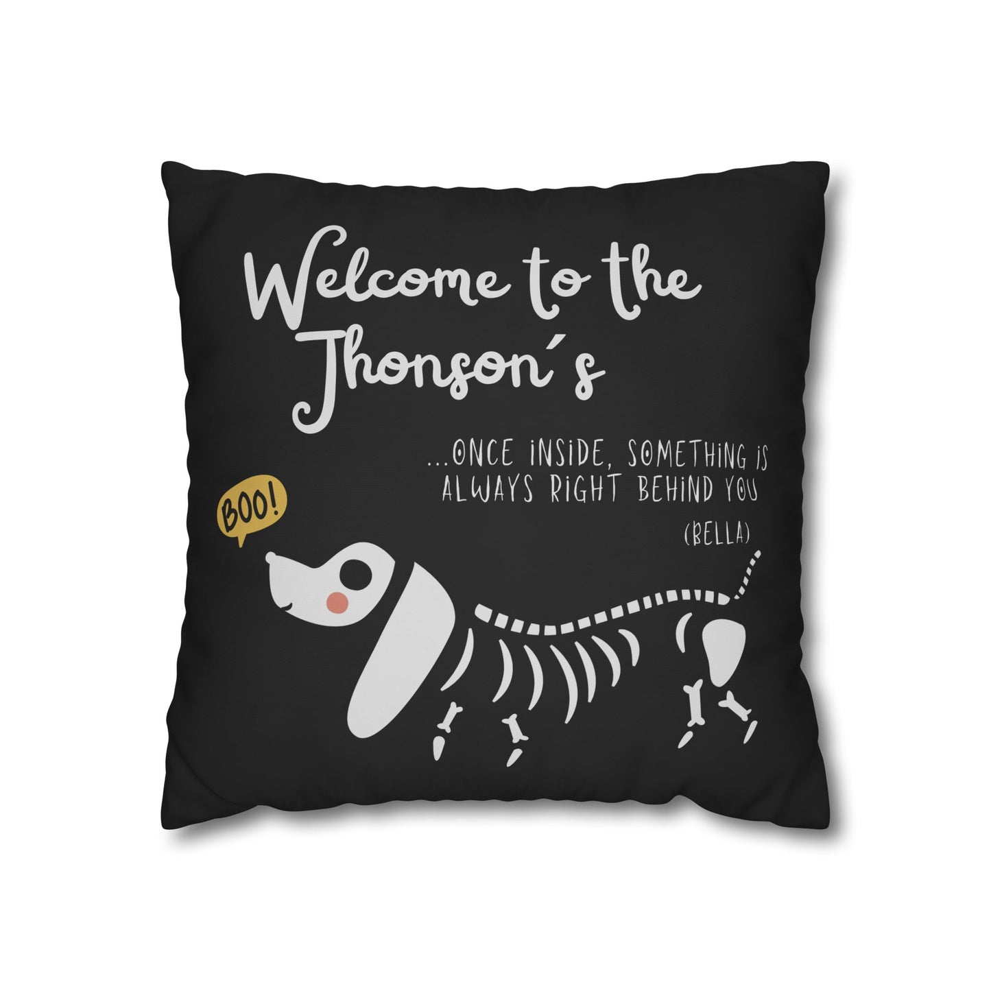 Haunted House Dog Pillow Cover | Funny and Personalized Halloween Decor for Dog Parents – Always Behind You | Black Version