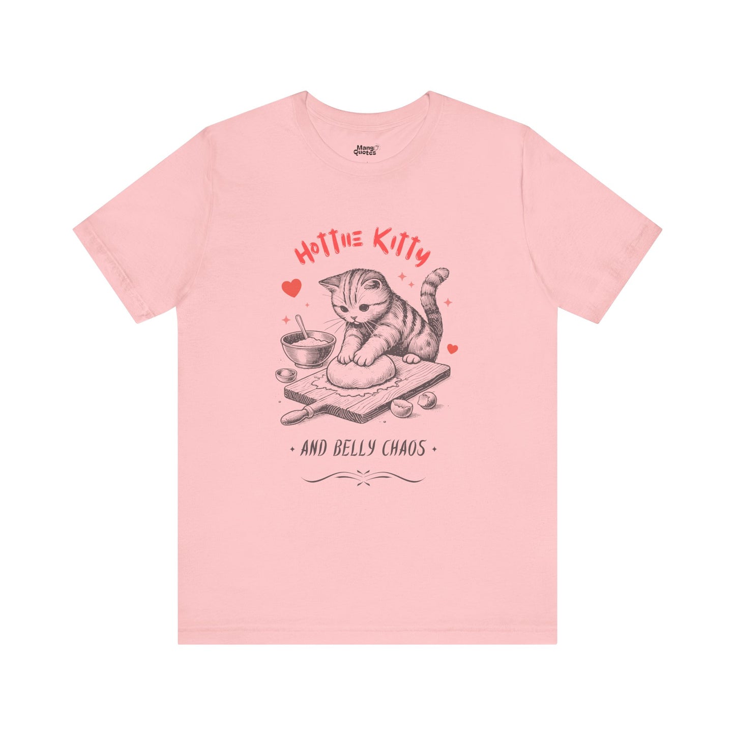 Survive Chaos with Humor β Hottie Kittie Belly Chaos T-shirt