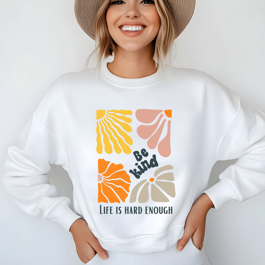 Be Kind Sweatshirt – A Simple Reminder for Tough Days