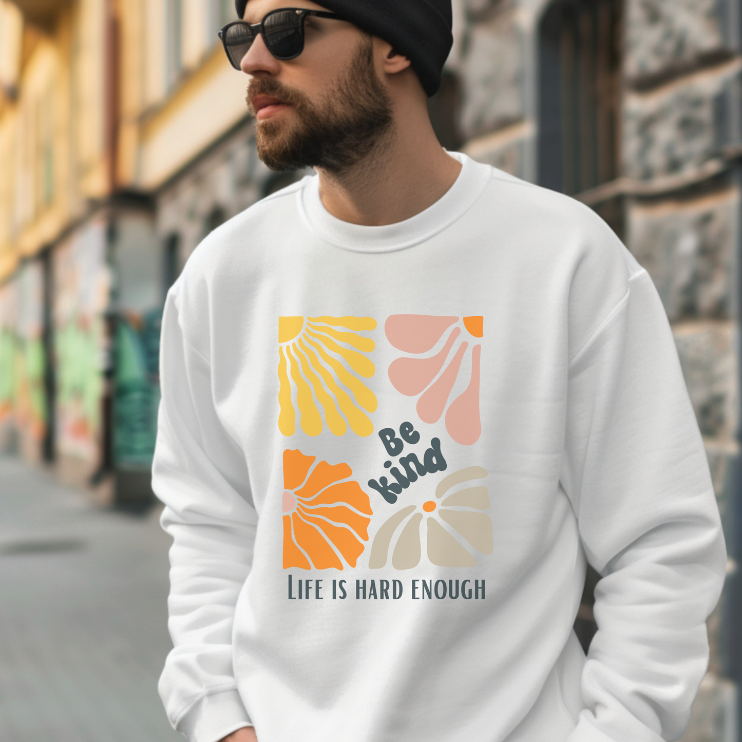 Be Kind Sweatshirt β A Simple Reminder for Tough Days