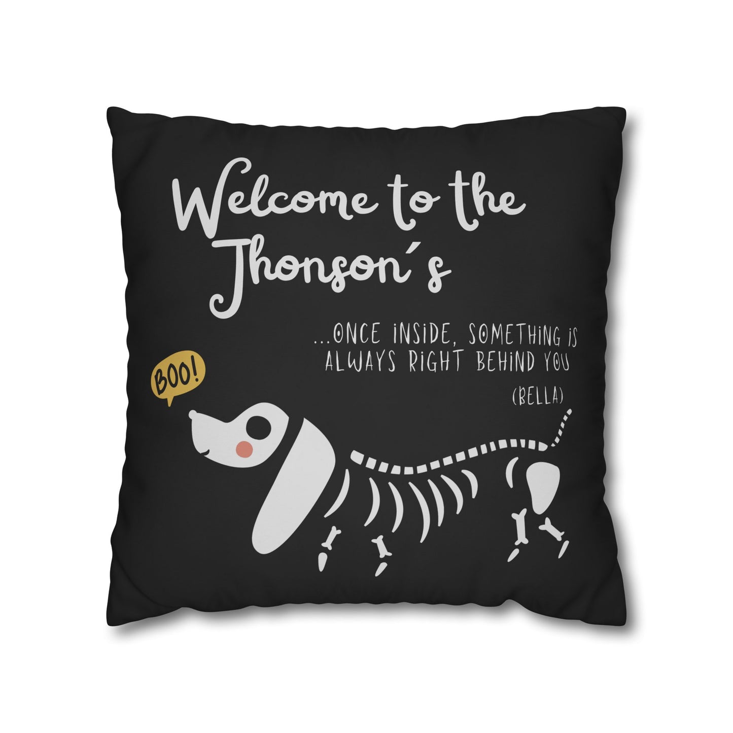 Haunted House Dog Pillow Cover | Funny and Personalized Halloween Decor for Dog Parents – Always Behind You | Black Version