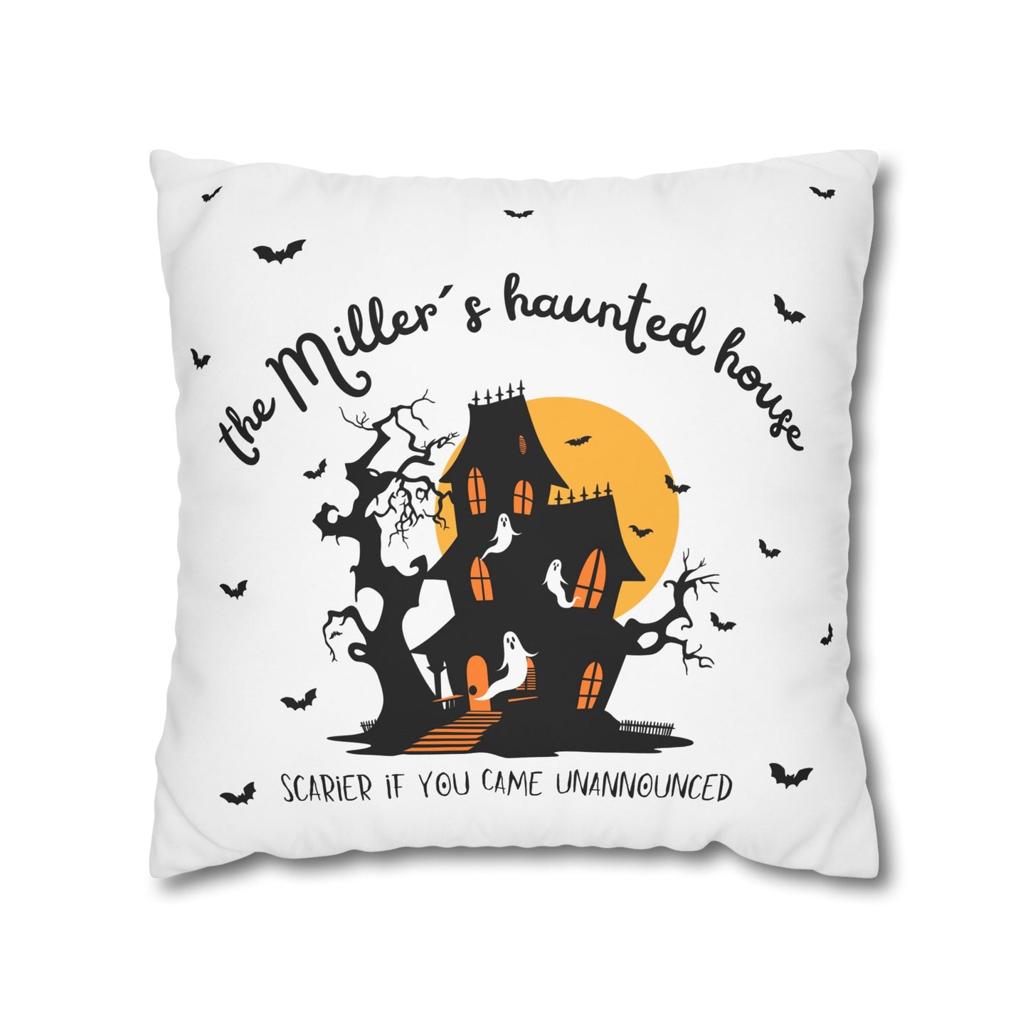 Haunted House Personalized Pillow Cover | Funny Adulting Sofa Decor – Scarier if You Came Unannounced