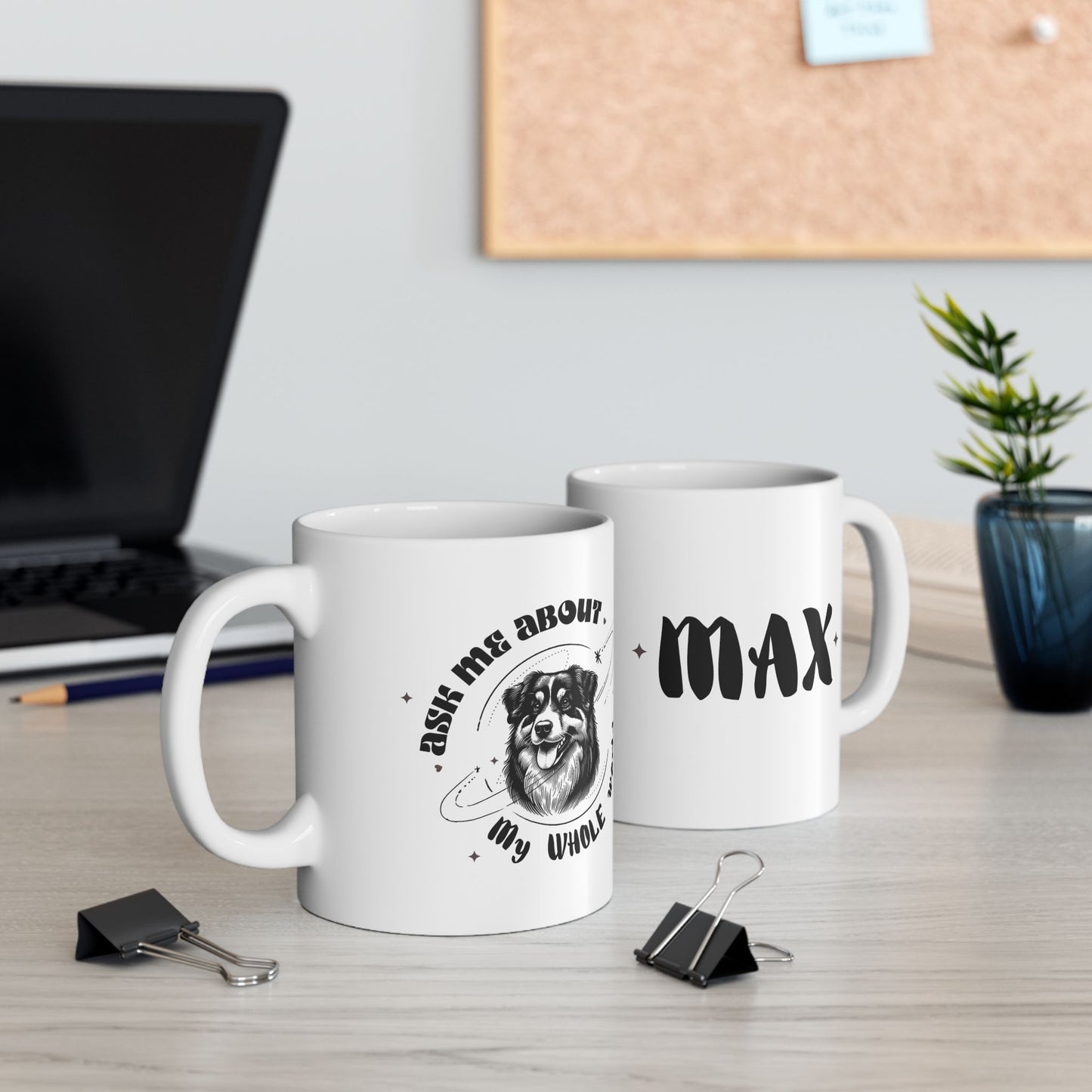 Ask Me About My Whole World – Custom Pet Parent Mug