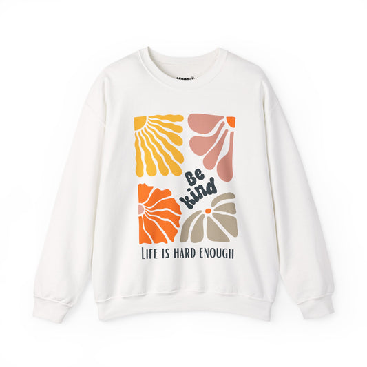 Be Kind Sweatshirt – A Simple Reminder for Tough Days